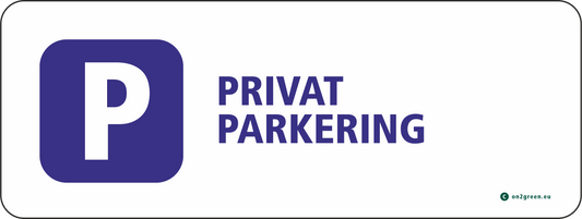 Parkeringsskyltar: Privat parkering