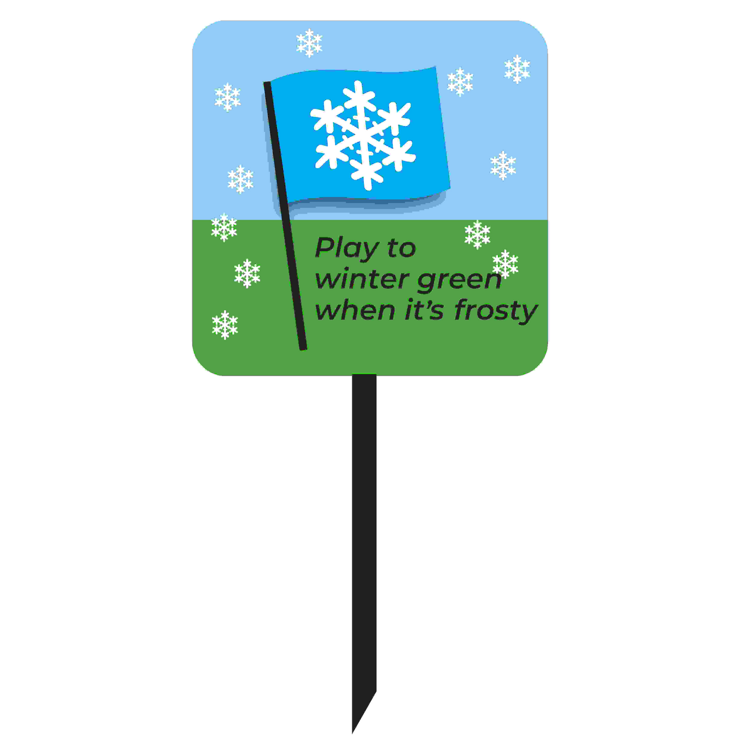 Golfskylt: Spel mot vintergreen vid frost